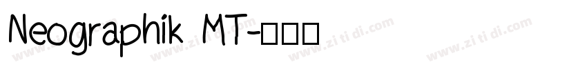 Neographik MT字体转换